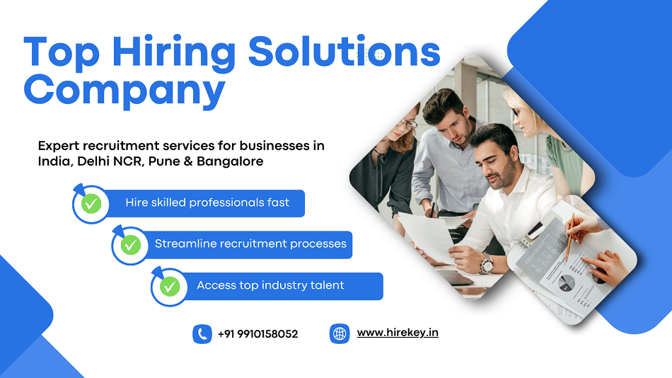 Top Hiring Solutions Company in Pune, Delhi, Bangalore, India