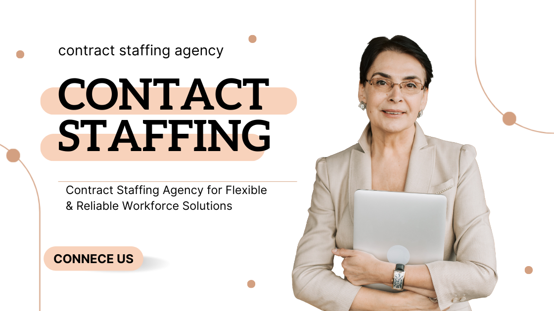 Contract Staffing Agency